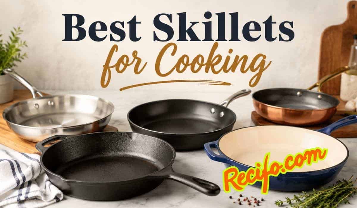6 Best Skillets for Cooking in 2026: Cook With Confidence