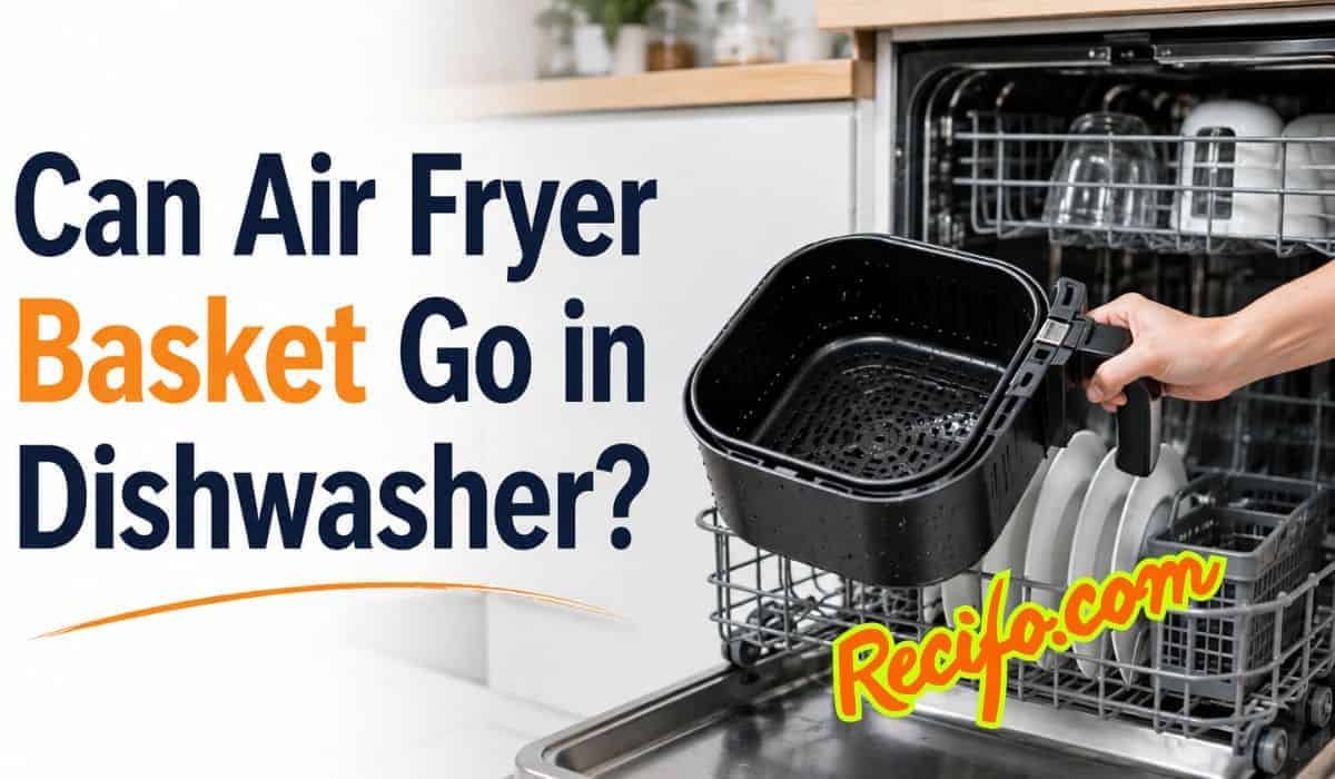 Can Air Fryer Basket Go in Dishwasher? Cleaning Tips Explained